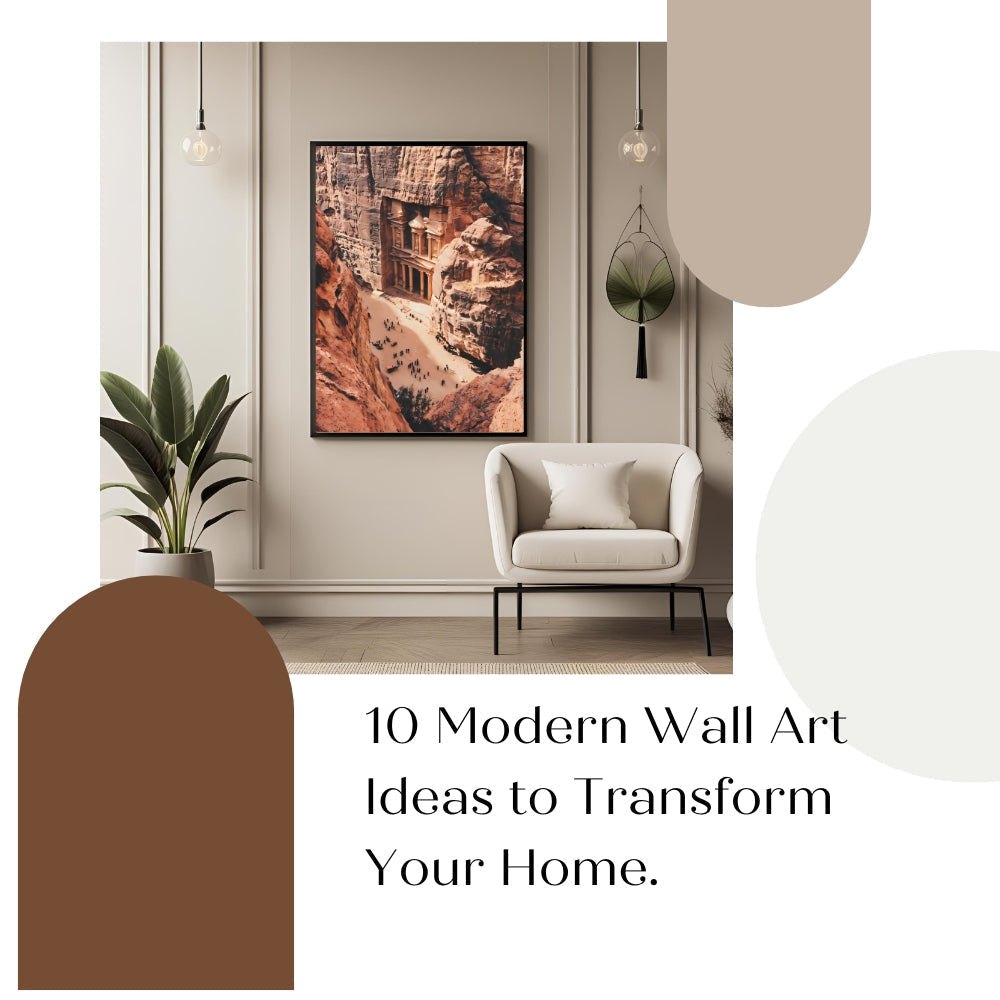 10 Modern Wall Art Ideas to Transform Your Home